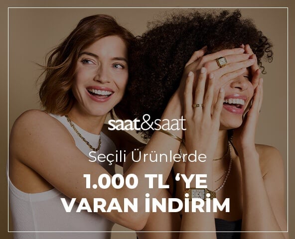 SAAT&SAAT | 1000 TL'YE VARAN İNDİRİM